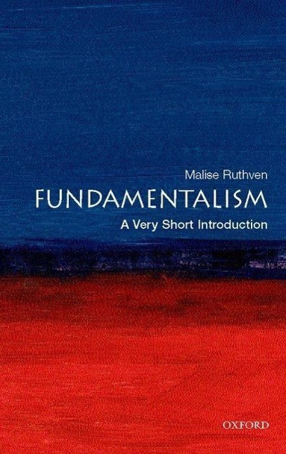 Cover: 9780199212705 | Fundamentalism: A Very Short Introduction | Malise Ruthven | Buch