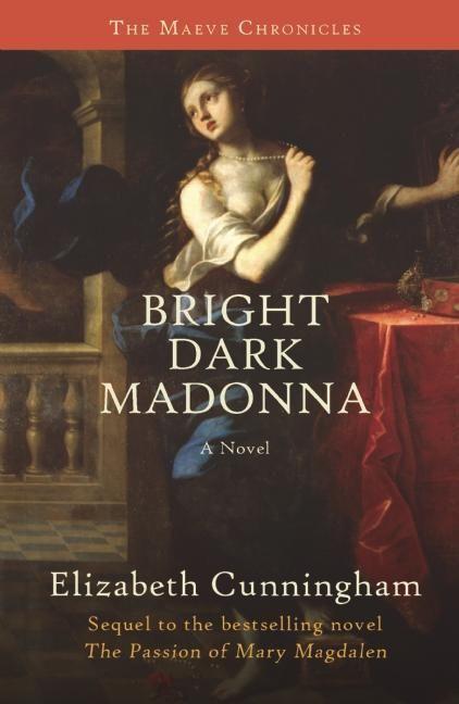 Cover: 9781939681010 | Bright Dark Madonna | Elizabeth Cunningham | Taschenbuch | Englisch
