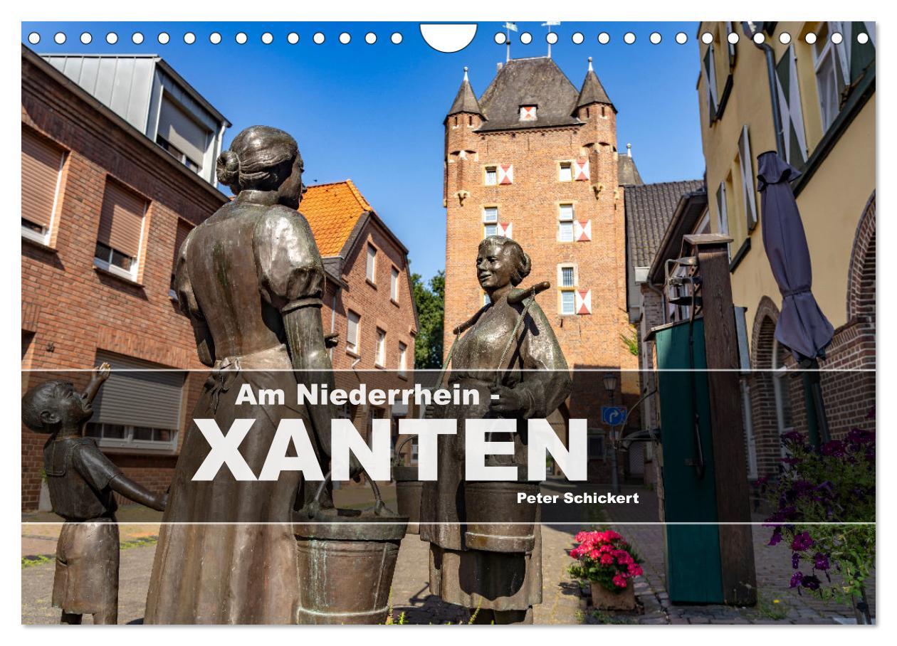 Cover: 9783457180198 | Am Niederrhein - Xanten (Wandkalender 2025 DIN A4 quer), CALVENDO...