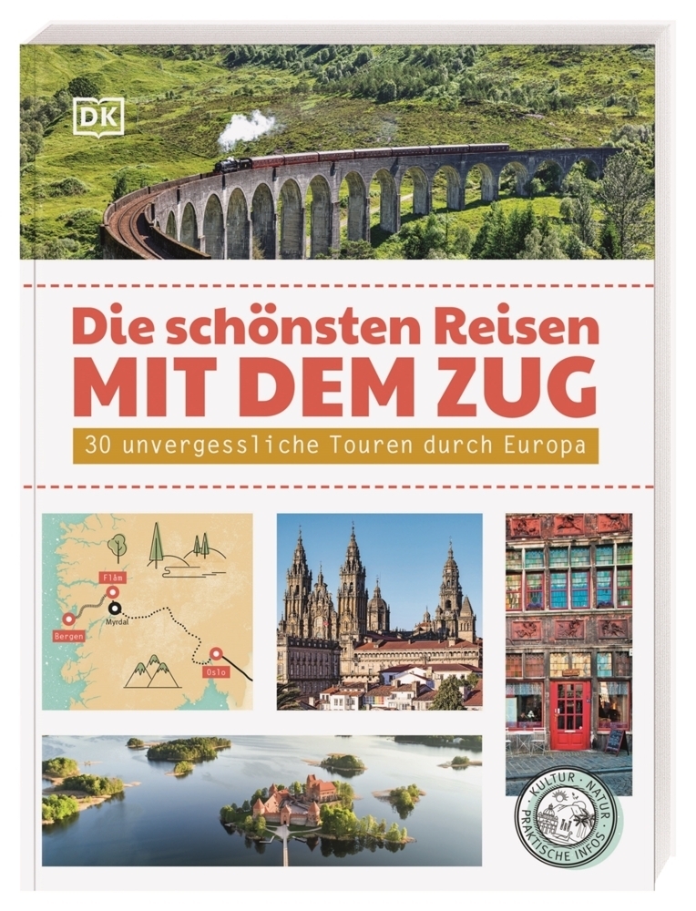Cover: 9783734206498 | Die schönsten Reisen mit dem Zug | DK Verlag Reise | Taschenbuch