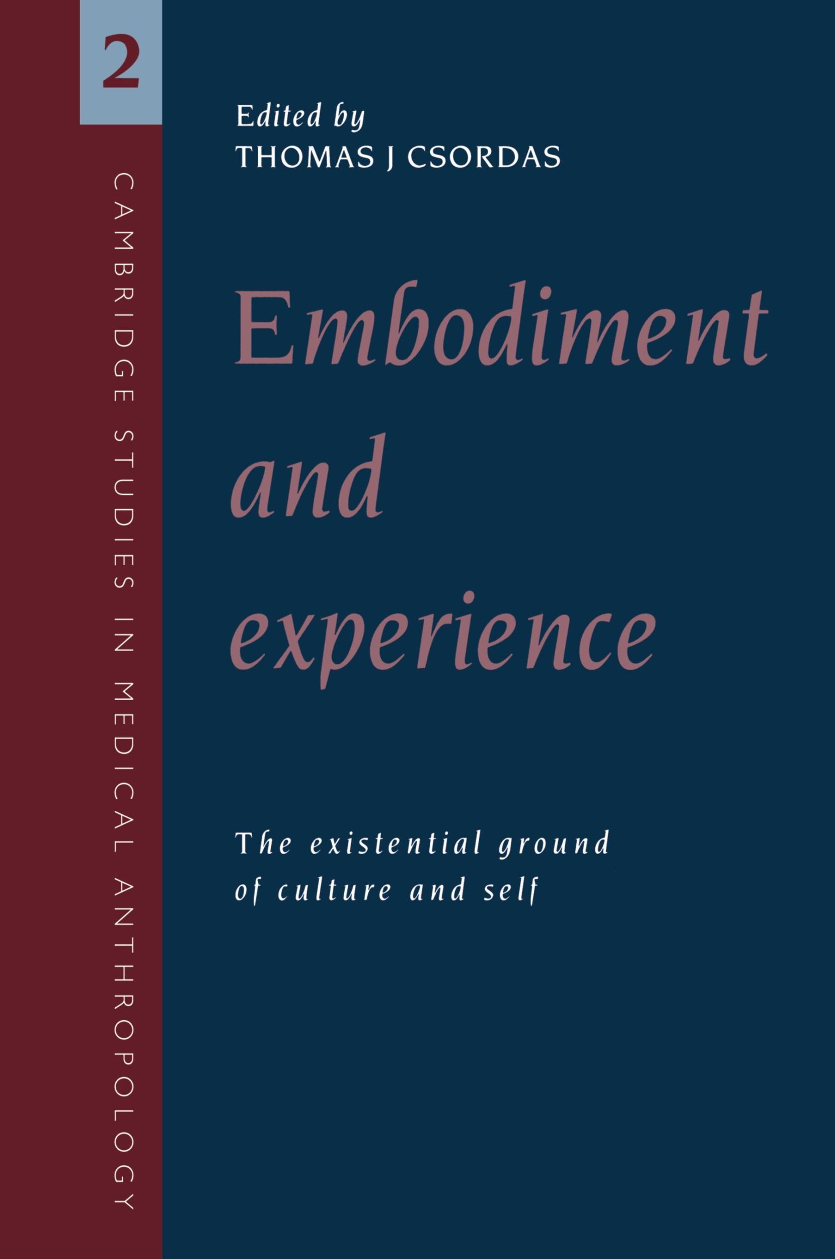 Cover: 9780521458900 | Embodiment and Experience | The Existential Ground of Culture and Self