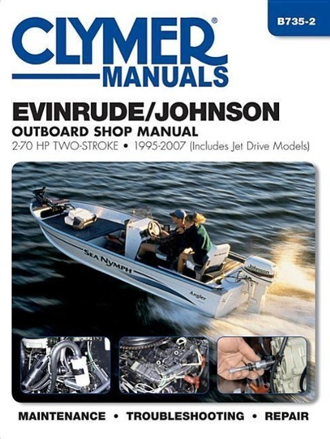 Cover: 9781620920992 | Evinrude/Johnson 2-70 HP 2-Stroke Outboards Includes Jet Drive...