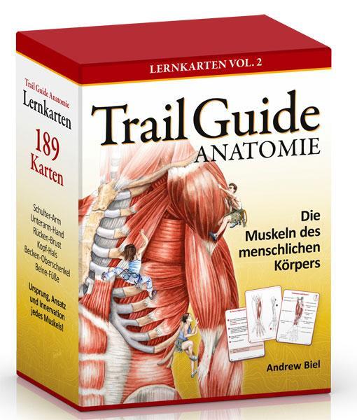 Cover: 9783868673036 | Trail Guide Anatomie | Lernkarten Vol. 2 | Andrew Biel | Deutsch