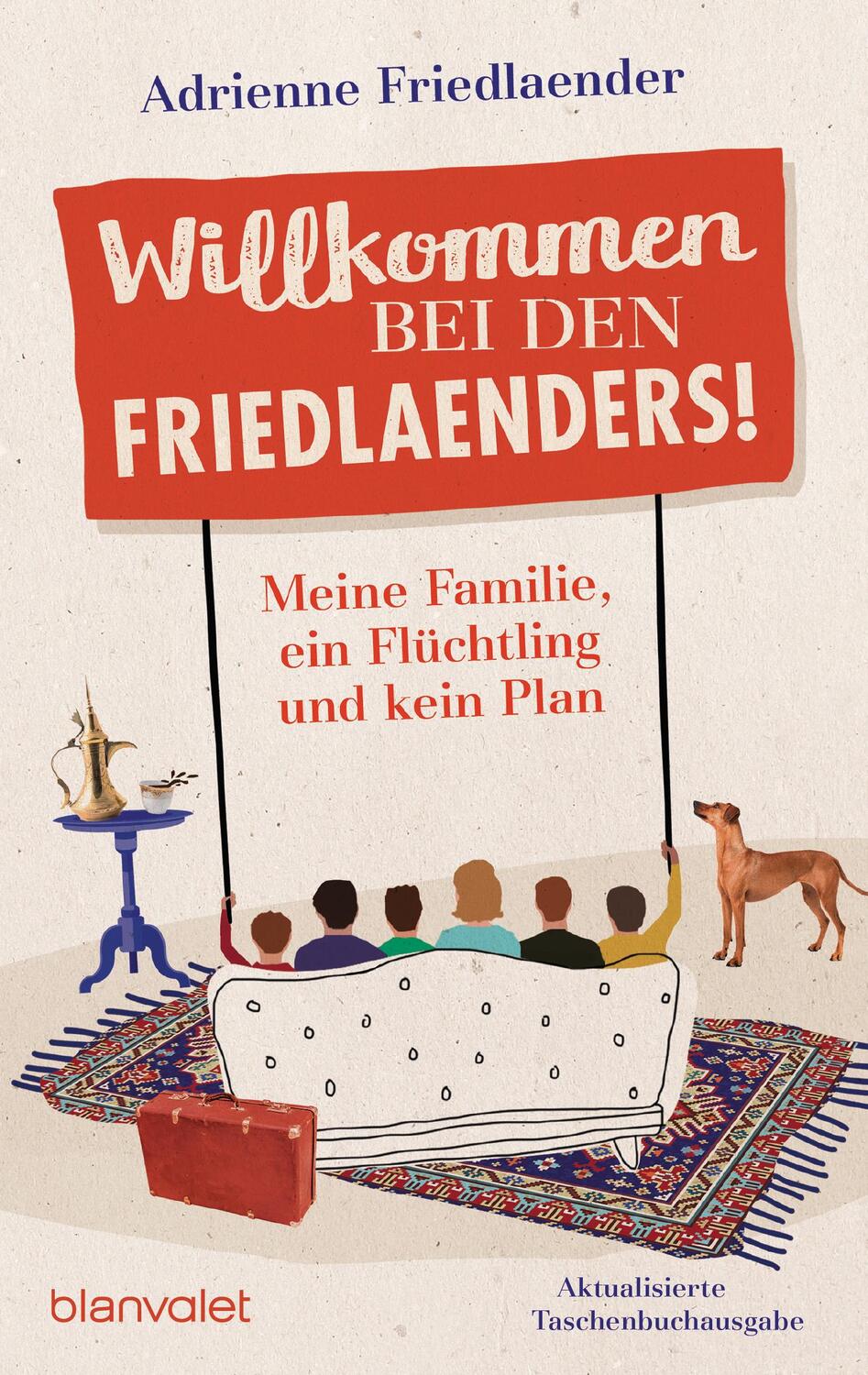 Cover: 9783734106897 | Willkommen bei den Friedlaenders! | Adrienne Friedlaender | Buch