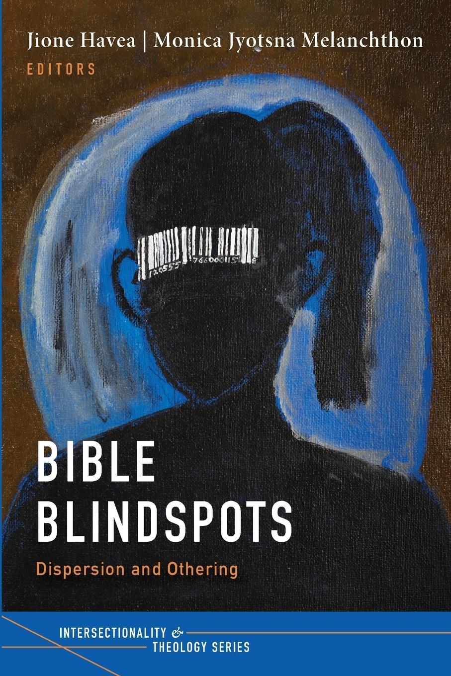 Cover: 9781725276765 | Bible Blindspots | Monica Jyotsna Melanchthon | Taschenbuch | Englisch