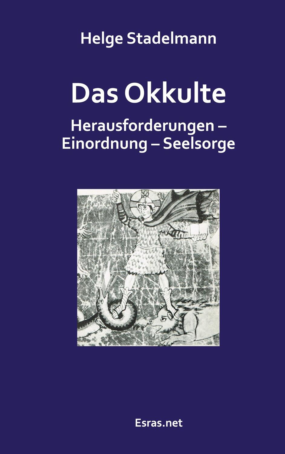 Cover: 9783038900597 | Das Okkulte | Herausforderungen - Einordnung - Seelsorge | Stadelmann
