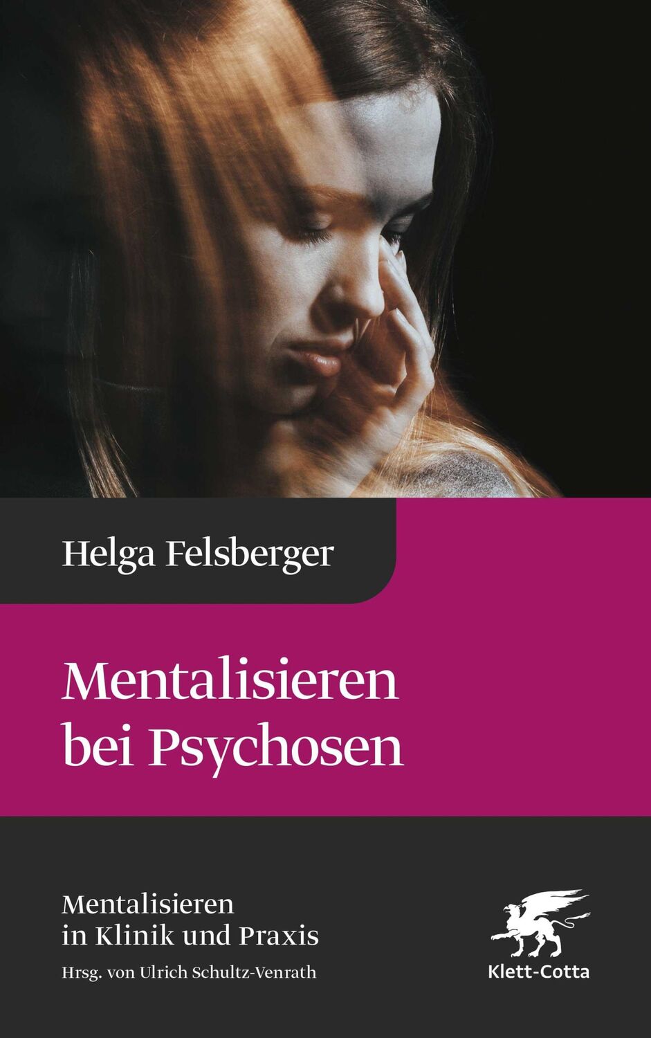 Cover: 9783608982312 | Mentalisieren bei Psychosen (Mentalisieren in Klinik und Praxis)