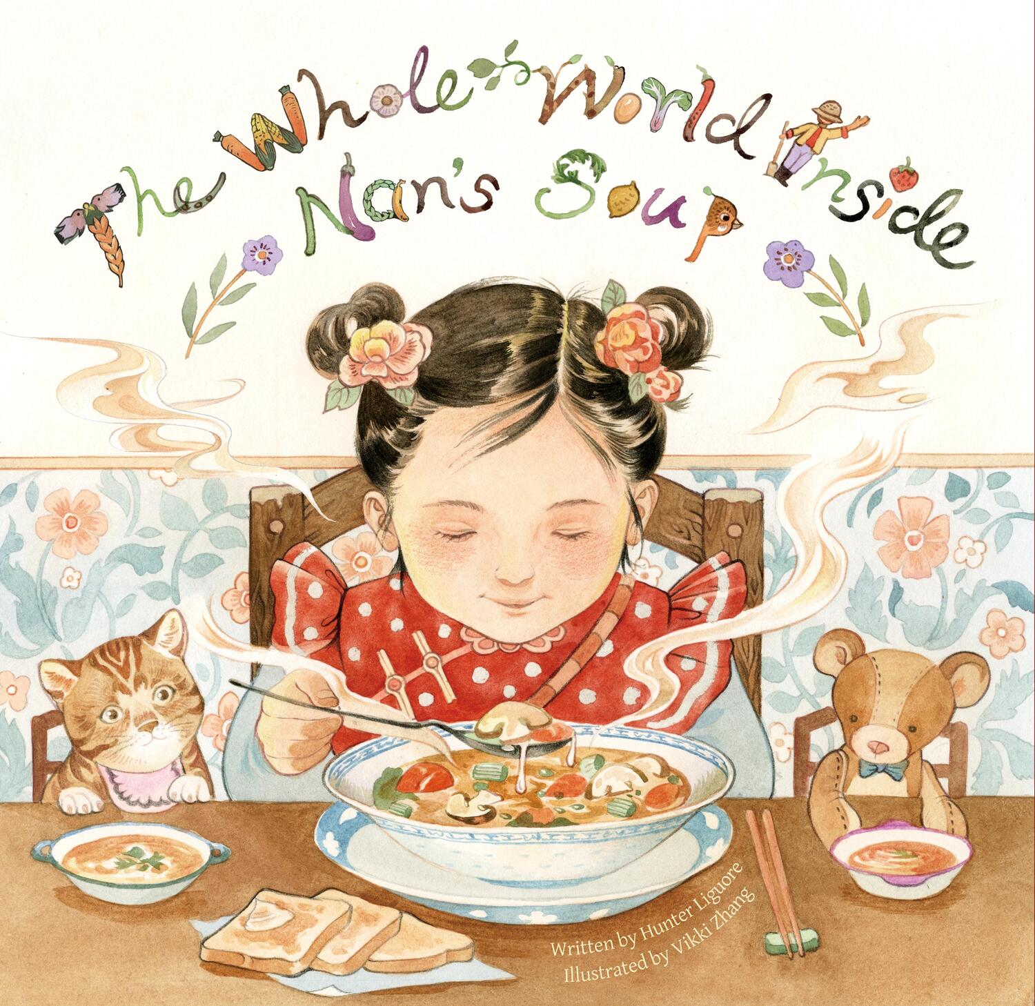 Cover: 9781953458063 | The Whole World Inside Nan's Soup | Hunter Liguore | Buch | Gebunden