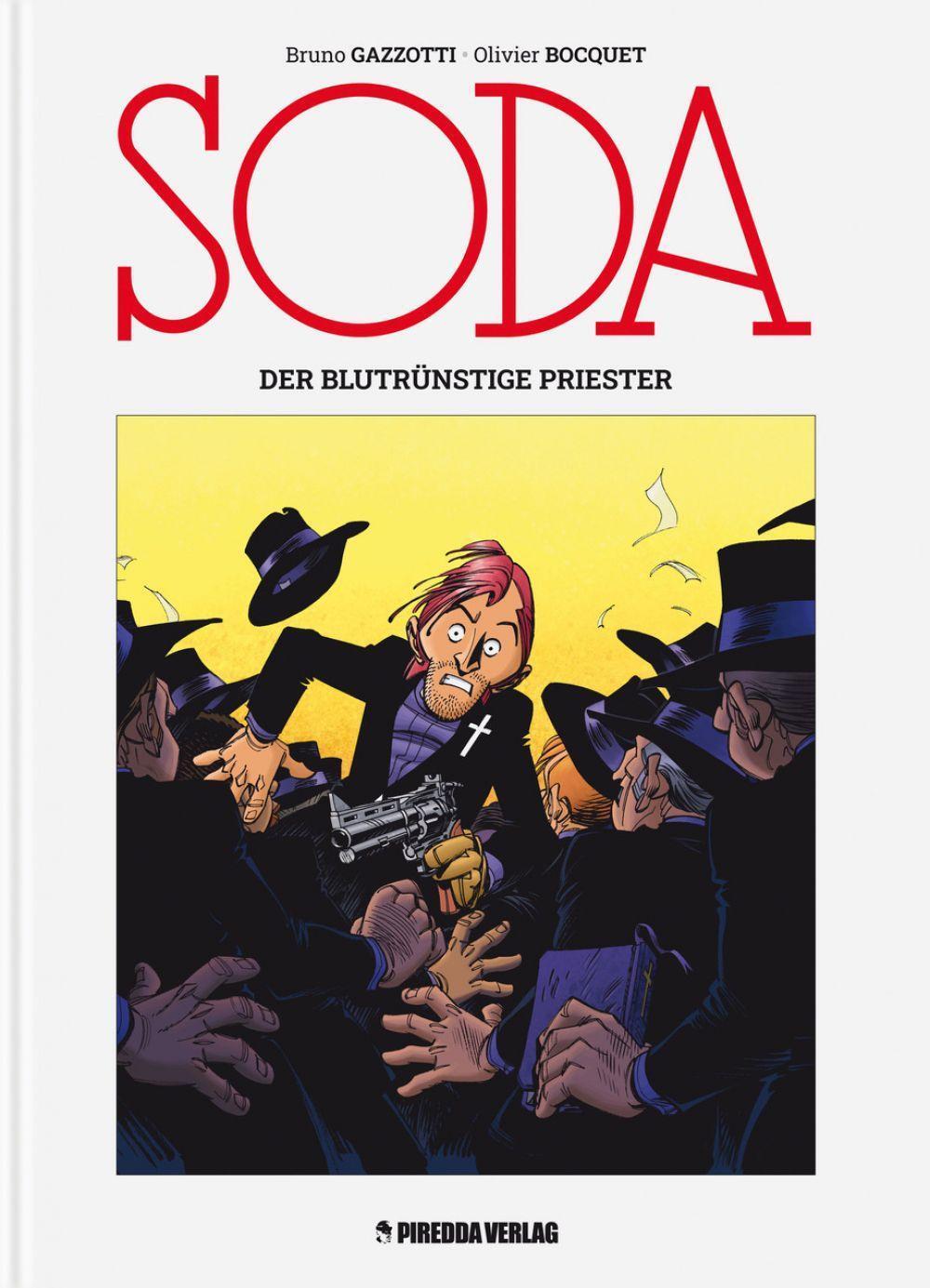 Cover: 9783949968020 | Soda | Der blutrünstige Priester | Olivier Bocquet | Buch | 64 S.