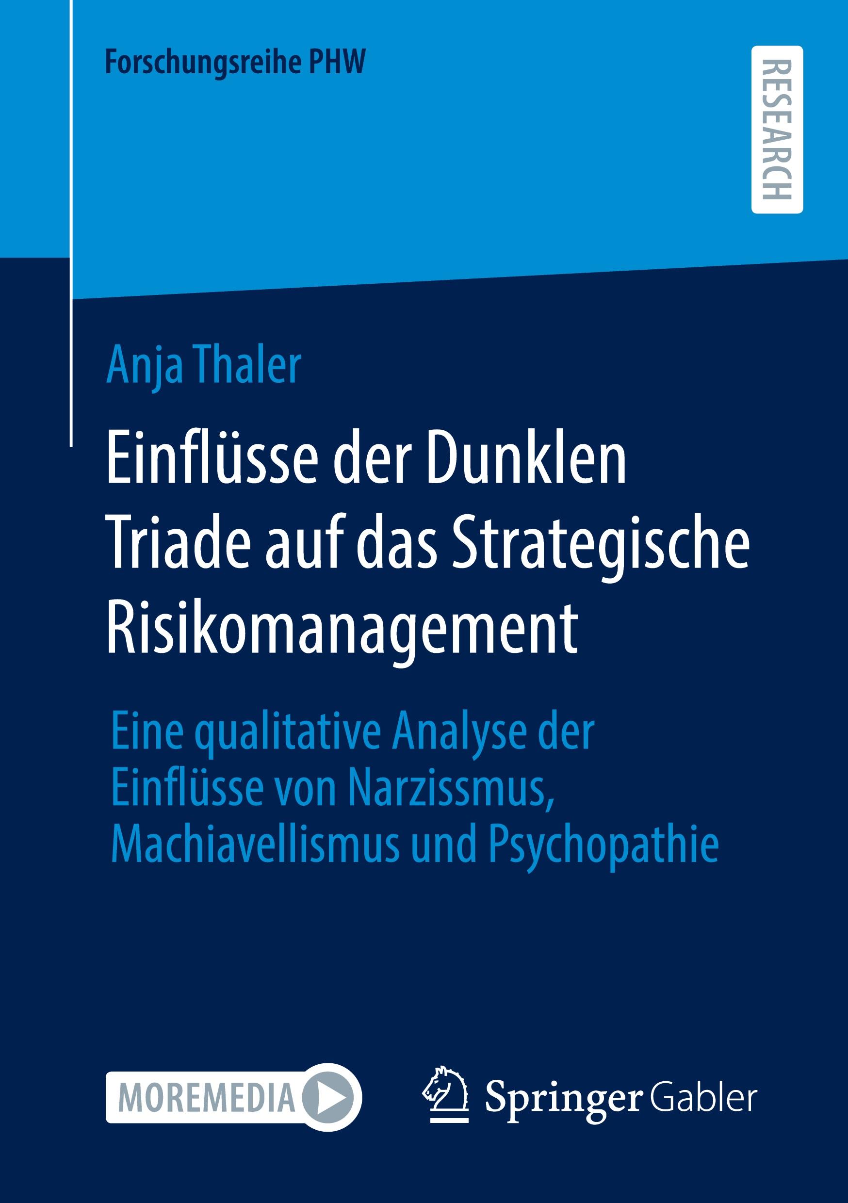 Cover: 9783658464349 | Einflüsse der Dunklen Triade auf das Strategische Risikomanagement