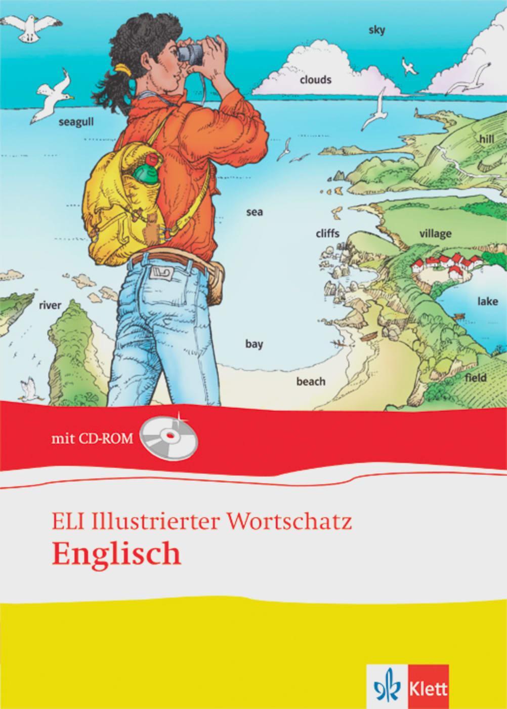 Cover: 9783125344617 | ELI Illustrierter Wortschatz. Englisch. Buch und CD-ROM | Buch | 96 S.