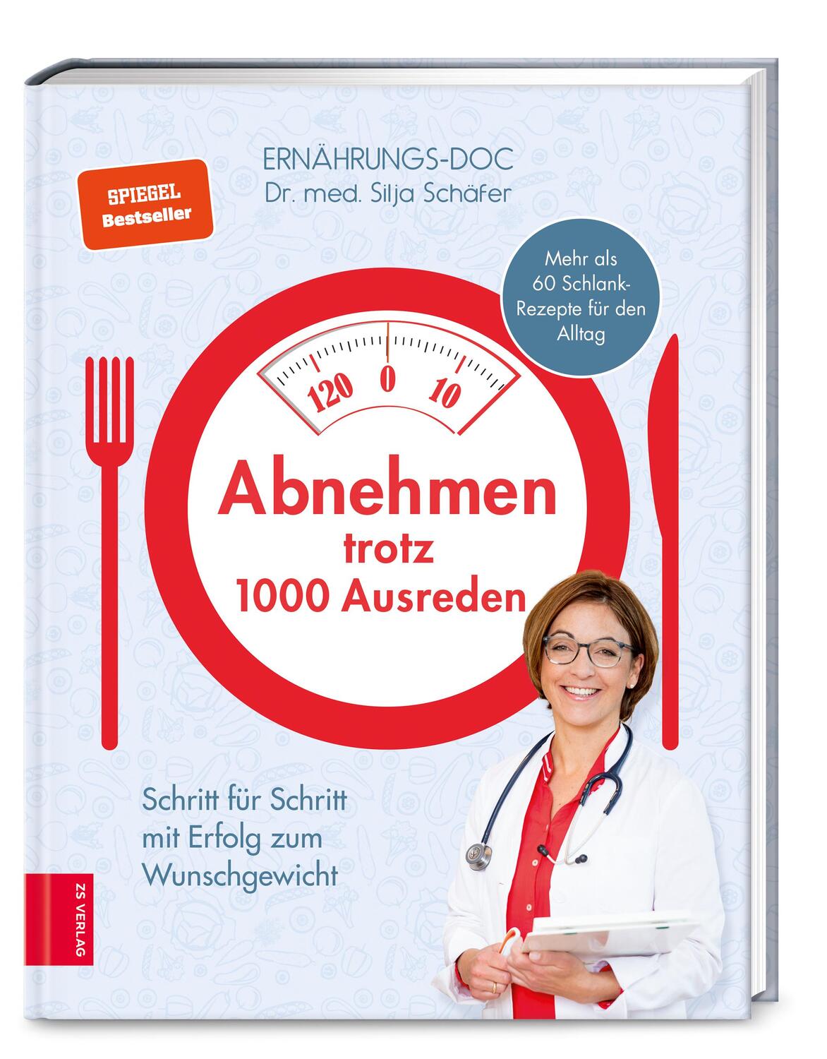 Cover: 9783965840256 | Abnehmen trotz 1000 Ausreden | Silja Schäfer | Buch | 176 S. | Deutsch