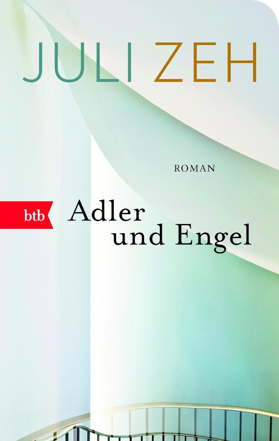 Cover: 9783442739677 | Adler und Engel | Juli Zeh | Buch | btb | Deutsch | 2009 | btb