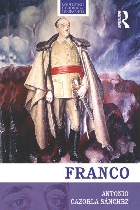 Cover: 9780415471732 | Franco | The Biography of the Myth | Antonio Cazorla-Sanchez | Buch