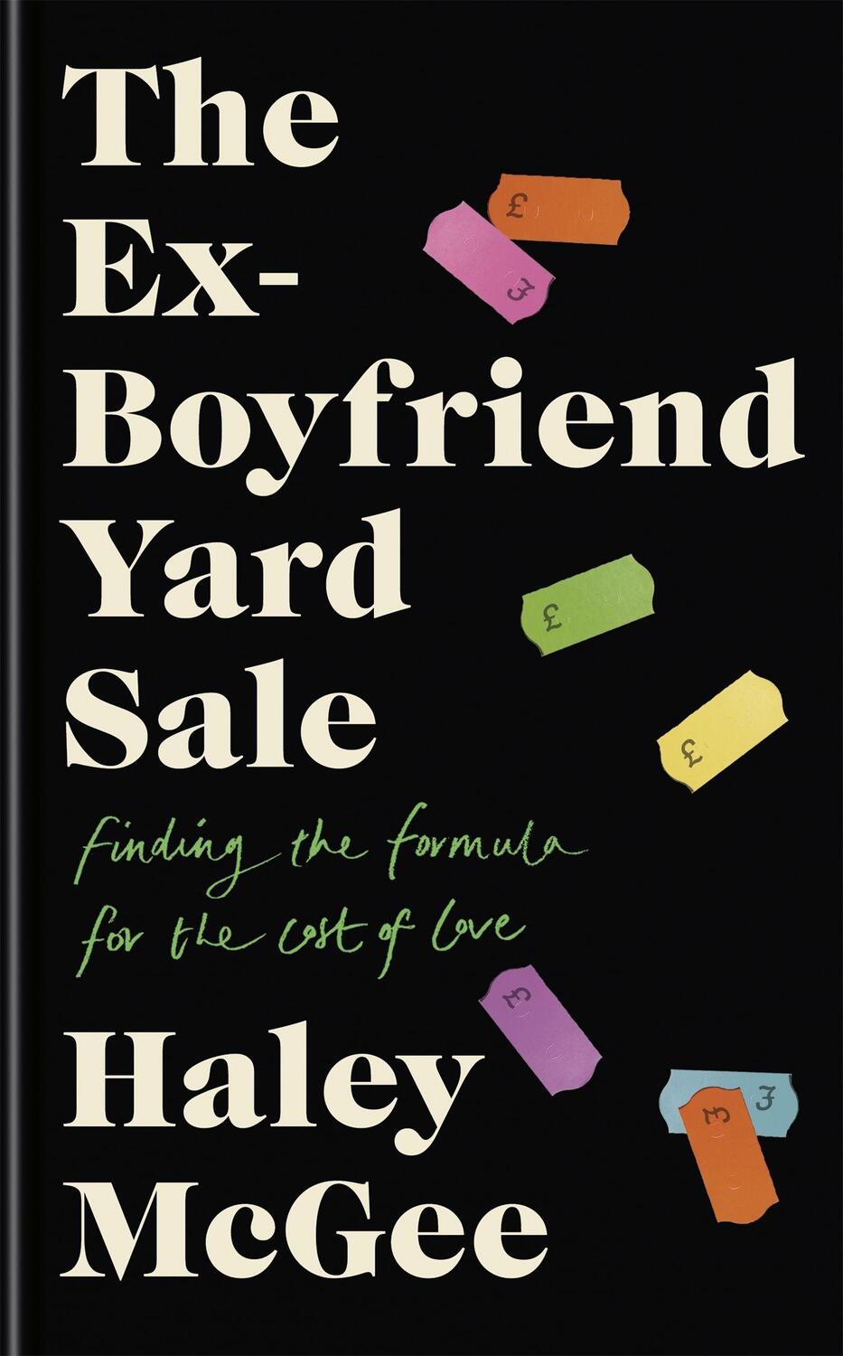 Cover: 9781529391497 | The Ex-Boyfriend Yard Sale | Haley McGee | Buch | Gebunden | Englisch