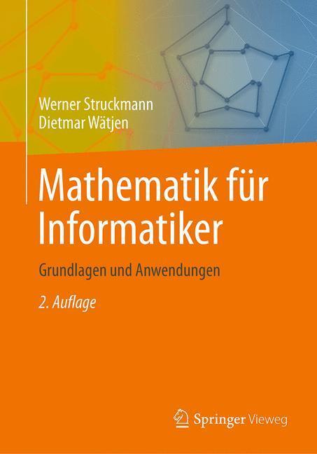 Cover: 9783662498699 | Mathematik für Informatiker | Grundlagen und Anwendungen | Taschenbuch