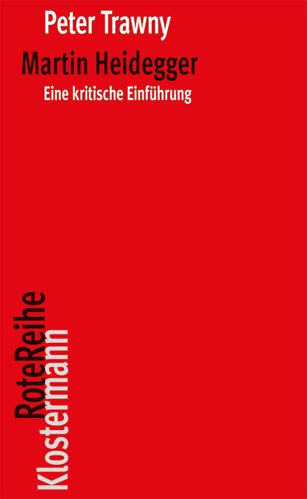 Cover: 9783465042617 | Martin Heidegger | Eine kritische Einführung | Peter Trawny | Buch