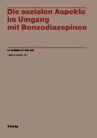 Cover: 9783528079857 | Die sozialen Aspekte im Umgang mit Benzodiazepinen | Robert L. Du Pont