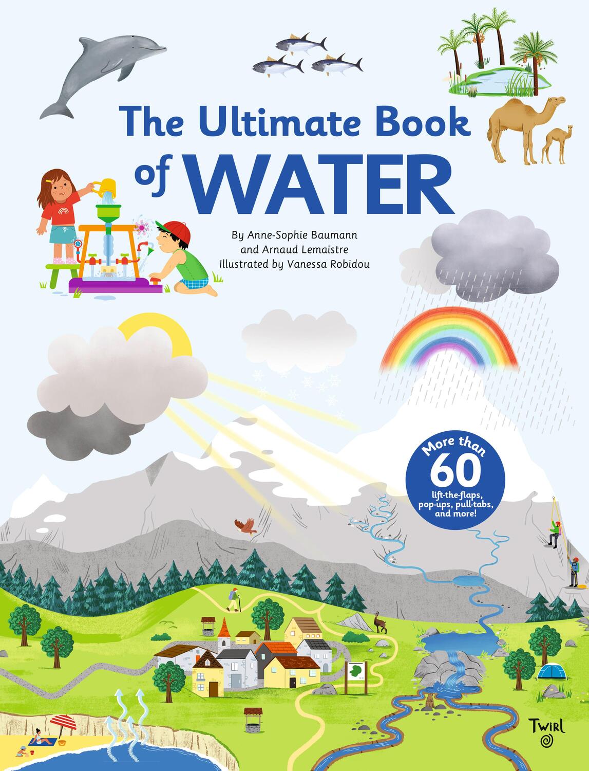 Cover: 9791036338793 | The Ultimate Book of Water | Anne-Sophie Baumann | Buch | Englisch