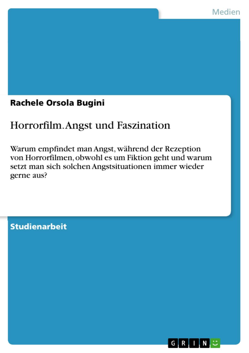 Cover: 9783668699458 | Horrorfilm. Angst und Faszination | Rachele Orsola Bugini | Buch