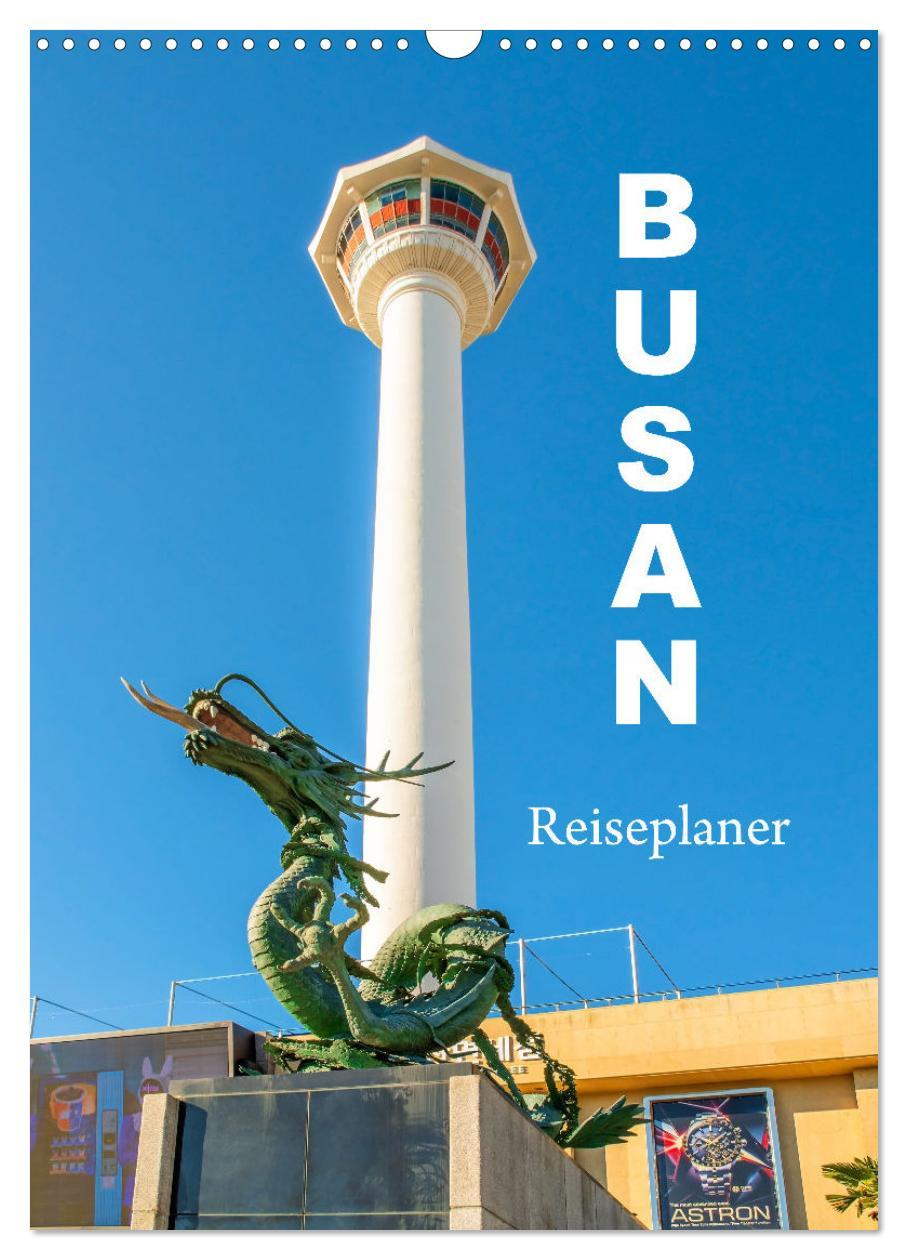 Cover: 9783435011582 | Busan - Reiseplaner (Wandkalender 2025 DIN A3 hoch), CALVENDO...