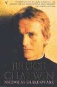 Cover: 9780099289975 | Bruce Chatwin | Nicholas Shakespeare | Taschenbuch | Englisch | 2000