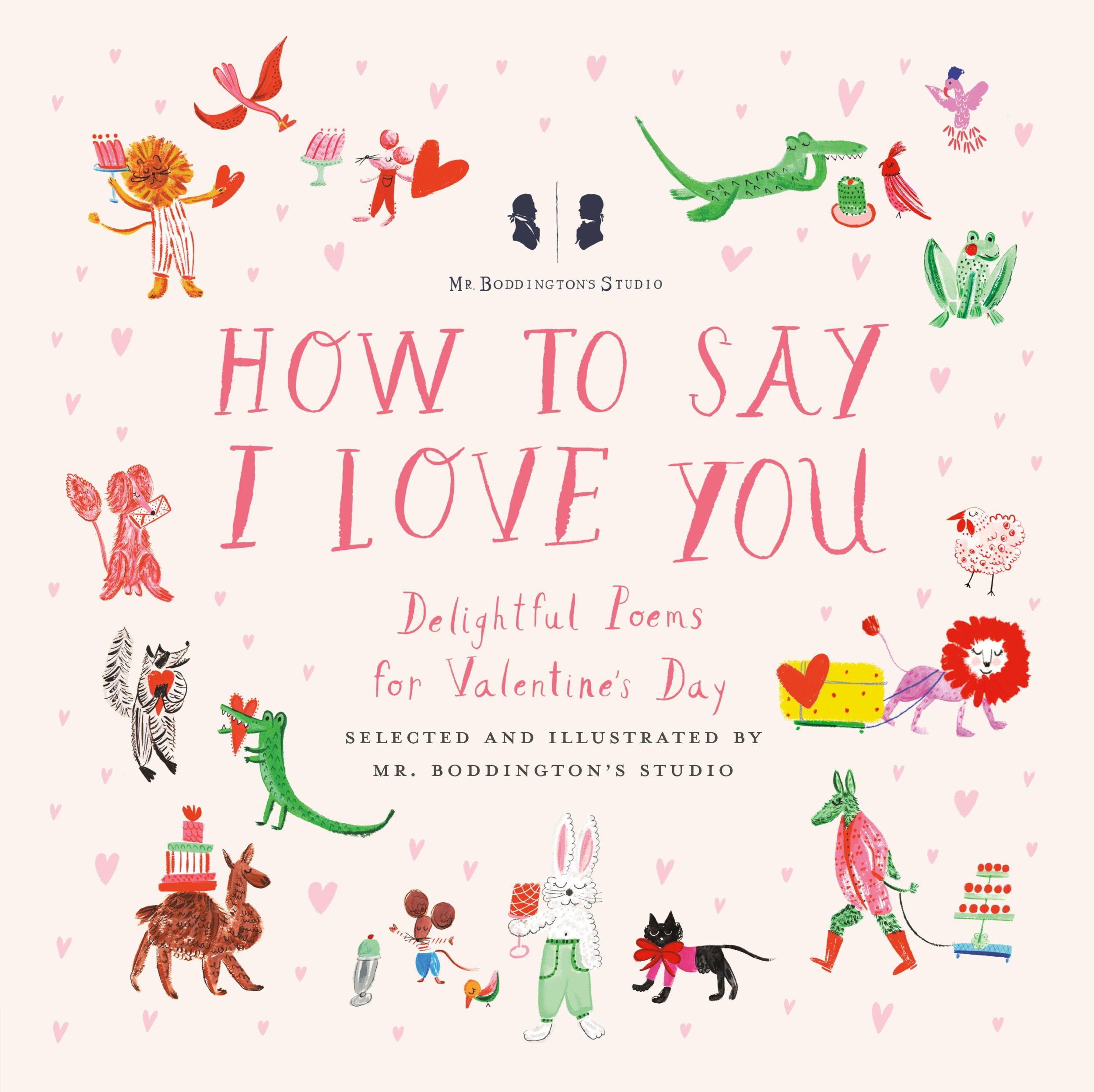 Cover: 9780593226582 | Mr. Boddington's Studio: How to Say I Love You | Boddington's Studio