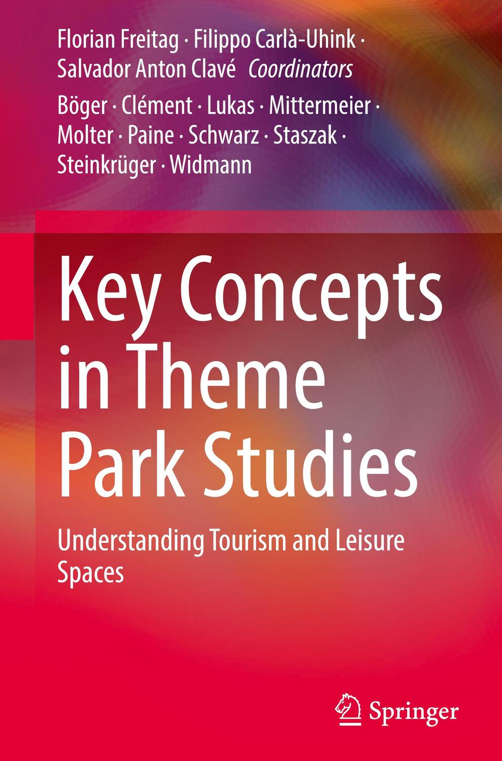 Cover: 9783031111310 | Key Concepts in Theme Park Studies | Salvador Anton Clavé (u. a.)