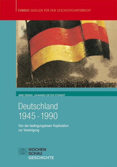 Cover: 9783879207473 | Deutschland 1945 - 1990 | Johannes-Dieter Steinert (u. a.) | Buch