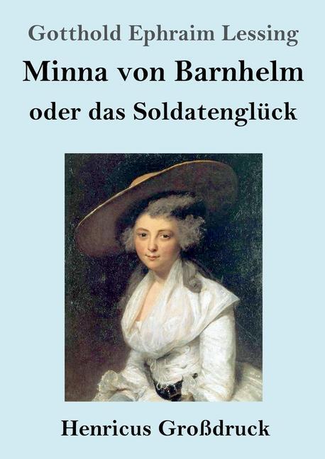 Cover: 9783847832577 | Minna von Barnhelm, oder das Soldatenglück (Großdruck) | Lessing