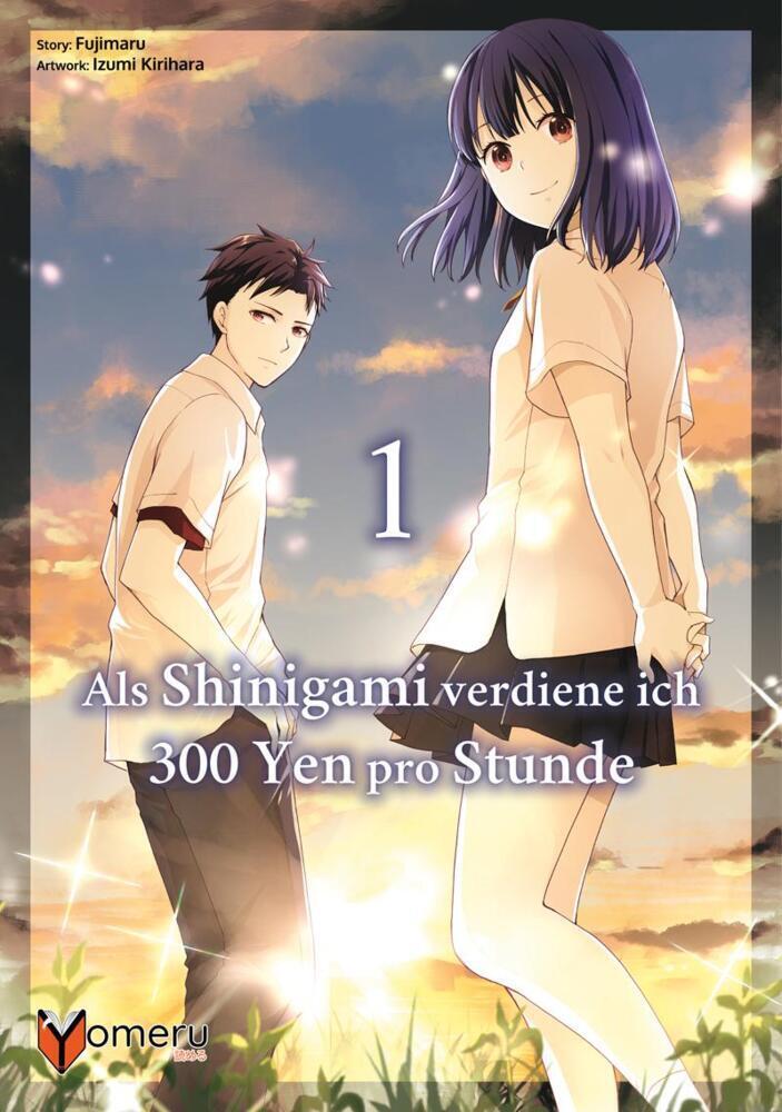 Cover: 9783911024037 | Als Shinigami verdiene ich 300 Yen pro Stunde 1 | Fujimaru (u. a.)