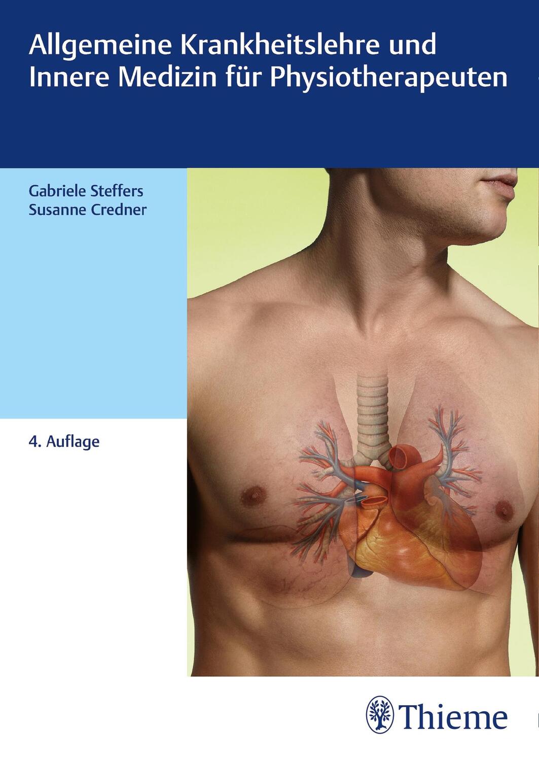 Cover: 9783132437760 | Allgemeine Krankheitslehre und Innere Medizin für Physiotherapeuten
