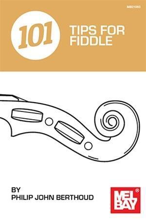 Cover: 9780786694082 | 101 Tips for Fiddle | Philip John Berthoud | Taschenbuch | Buch | 2016