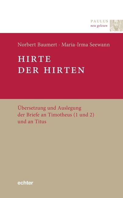 Cover: 9783429054151 | Hirte der Hirten | Norbert Baumert (u. a.) | Taschenbuch | 296 S.