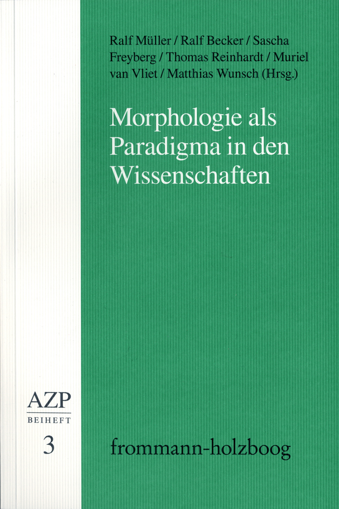 Cover: 9783772828935 | Morphologie als Paradigma in den Wissenschaften | Hampe (u. a.) | Buch