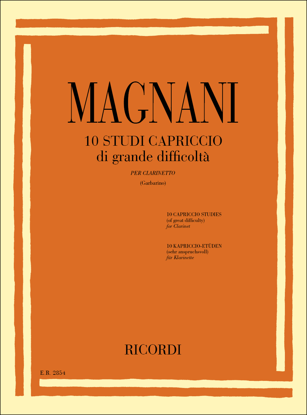 Cover: 9790041828541 | 10 Studi Capriccio di grande difficoltà per clarinetto | Magnani