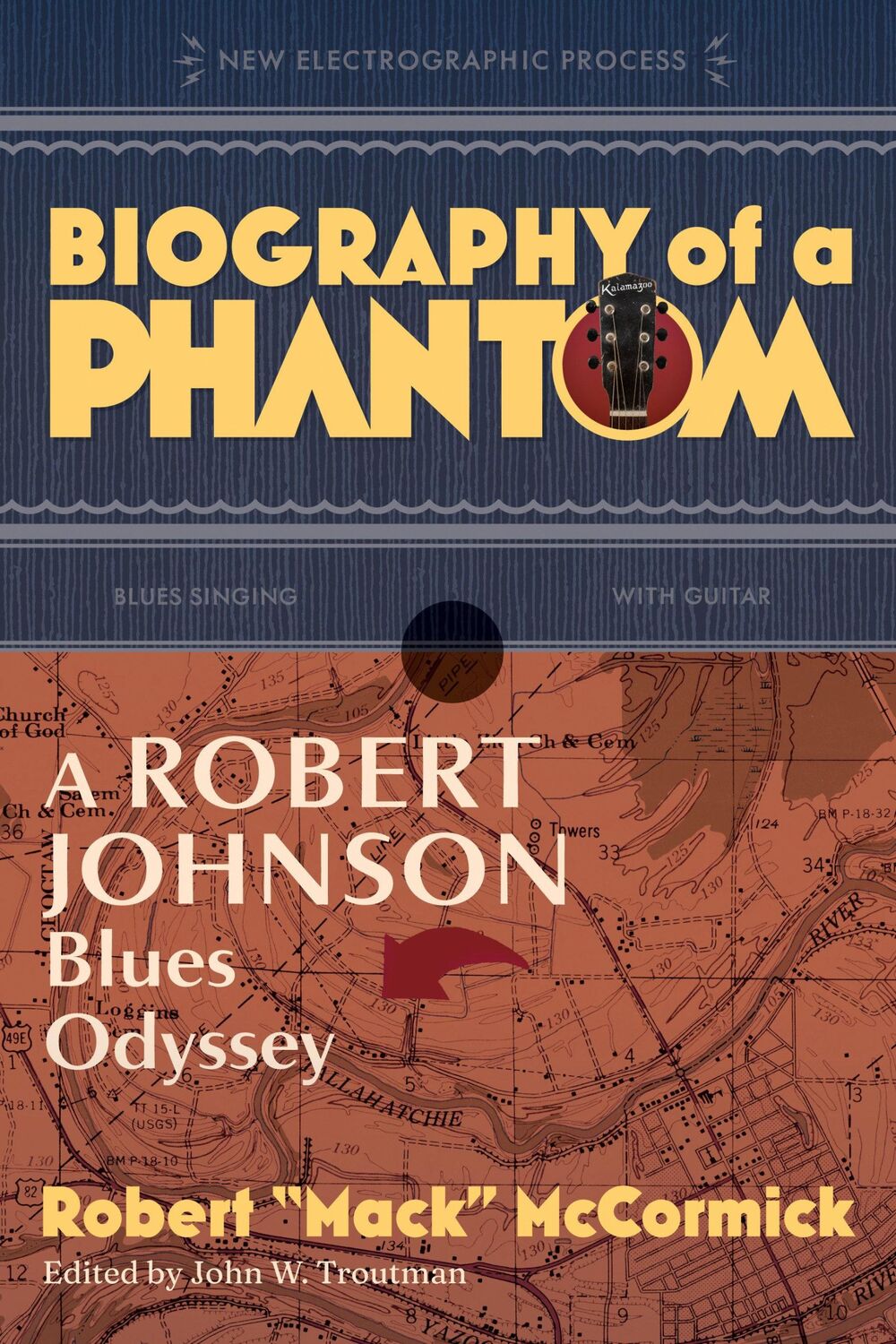 Cover: 9781588347343 | Biography of a Phantom | A Robert Johnson Blues Odyssey | McCormick