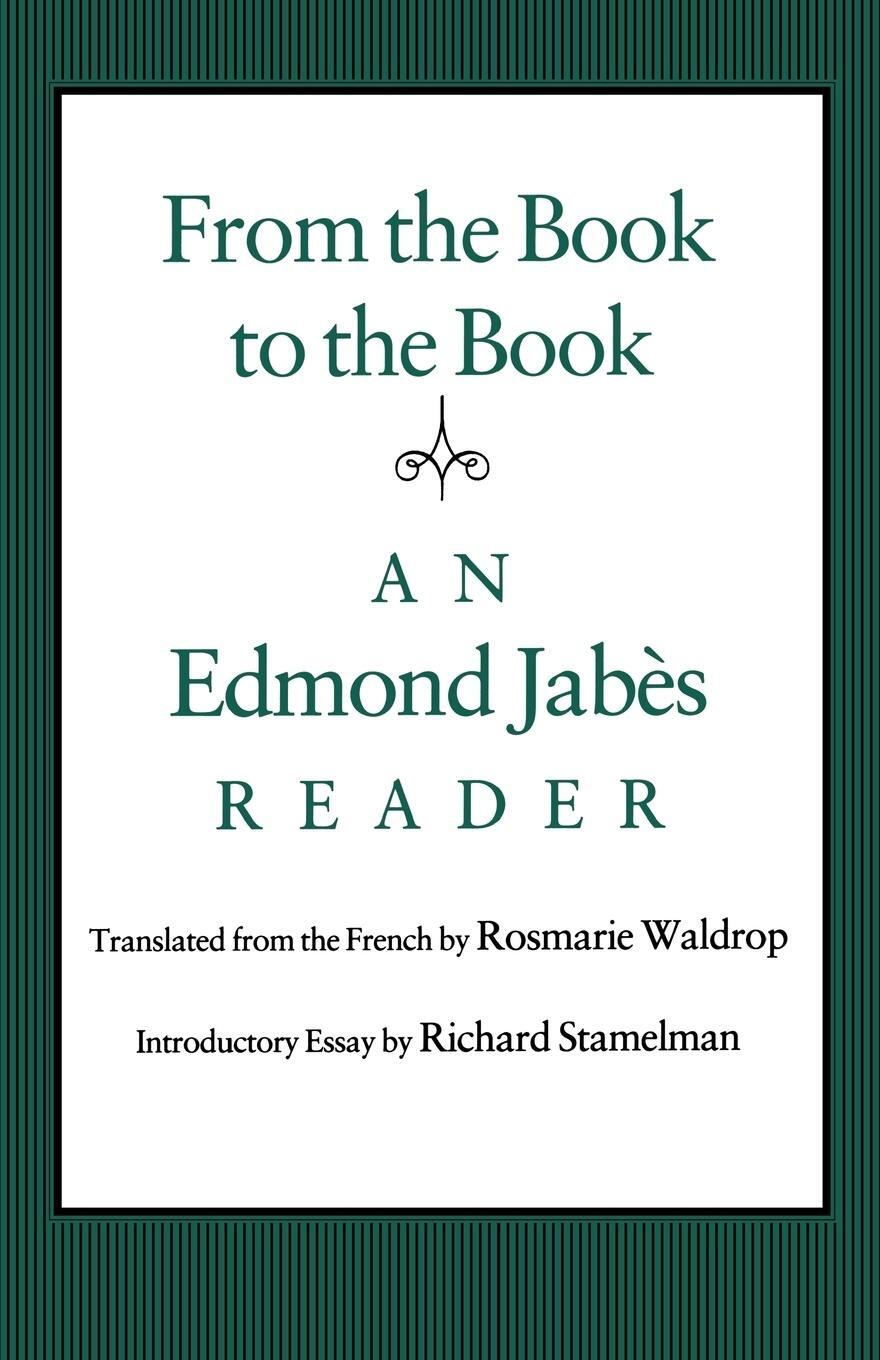 Cover: 9780819562524 | From the Book to the Book | Edmond Jabes (u. a.) | Taschenbuch | 1992