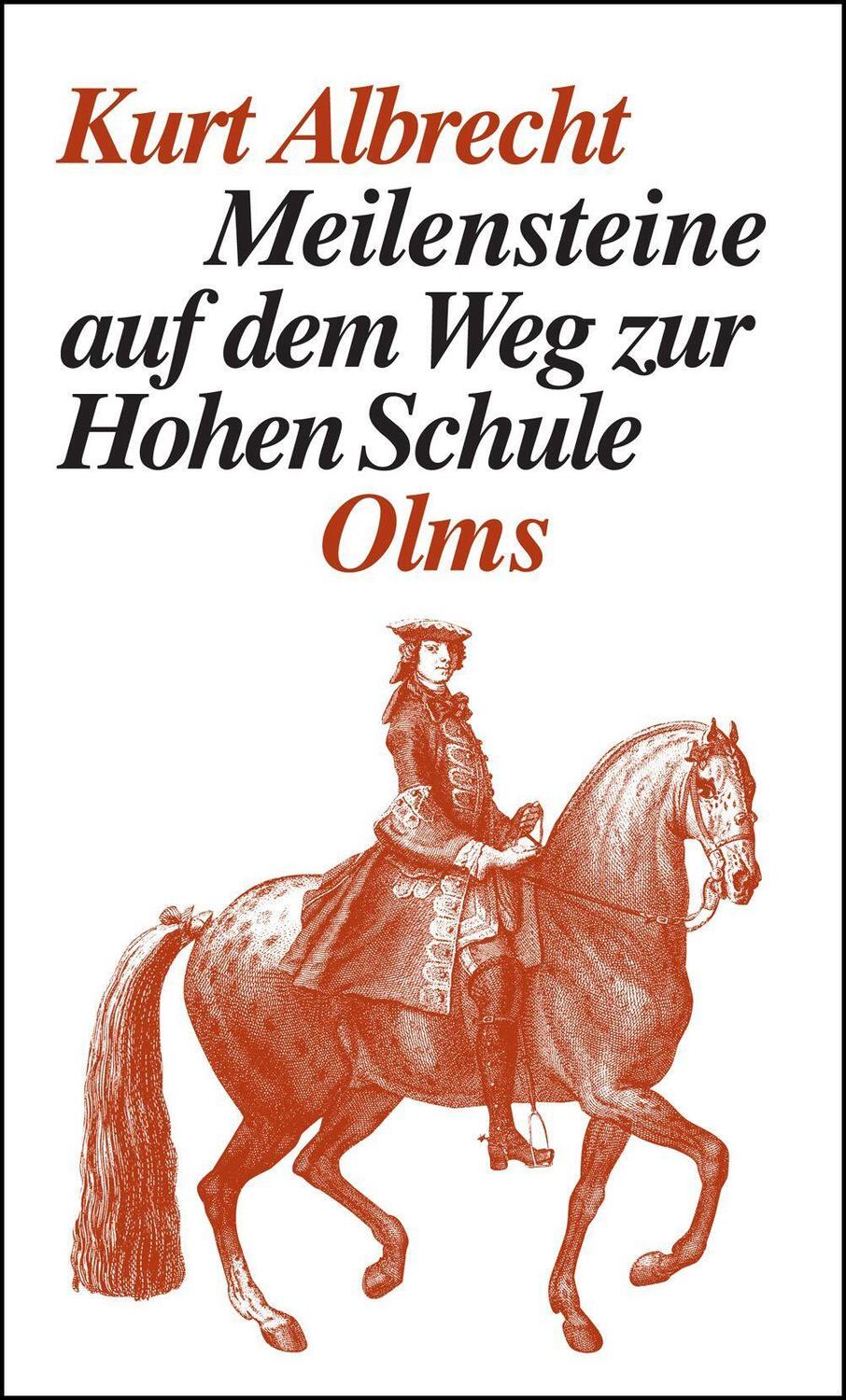 Cover: 9783487082530 | Meilensteine auf dem Weg zur Hohen Schule | Kurt Albrecht | Buch