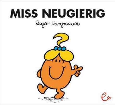 Cover: 9783941172920 | Miss Neugierig | Roger Hargreaves | Taschenbuch | Deutsch | 2012