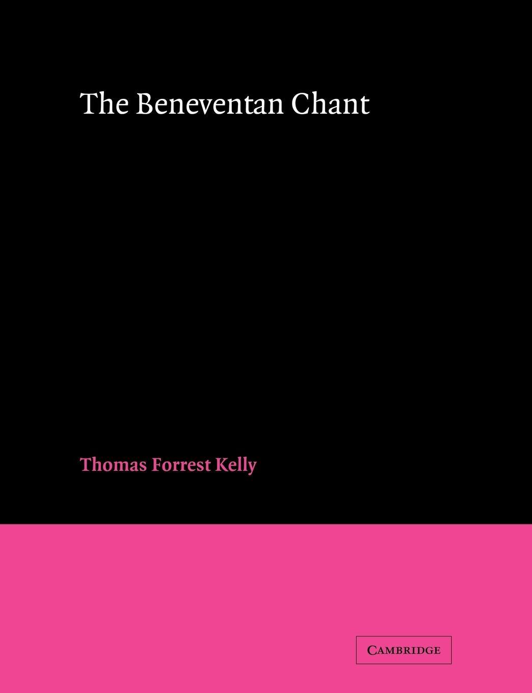 Cover: 9780521065979 | The Beneventan Chant | Thomas Forrest Kelly | Taschenbuch | Paperback