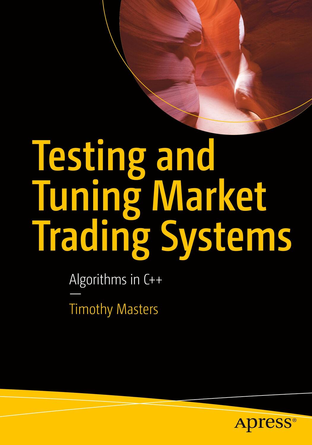 Cover: 9781484241721 | Testing and Tuning Market Trading Systems | Algorithms in C++ | Buch