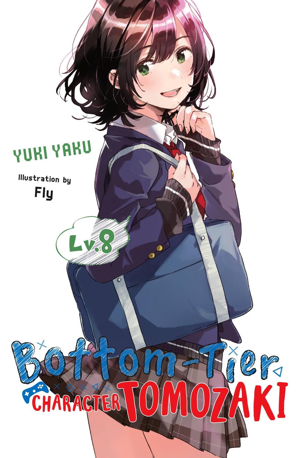 Cover: 9781975335502 | Bottom-Tier Character Tomozaki, Vol. 8 (light novel) | Yuki Yaku