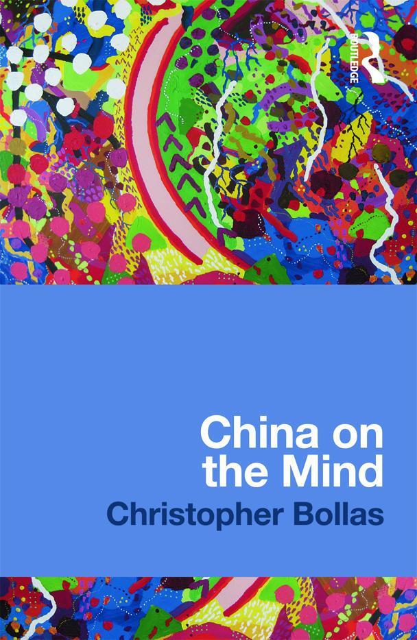 Cover: 9780415669764 | China on the Mind | Christopher Bollas | Taschenbuch | Englisch | 2012