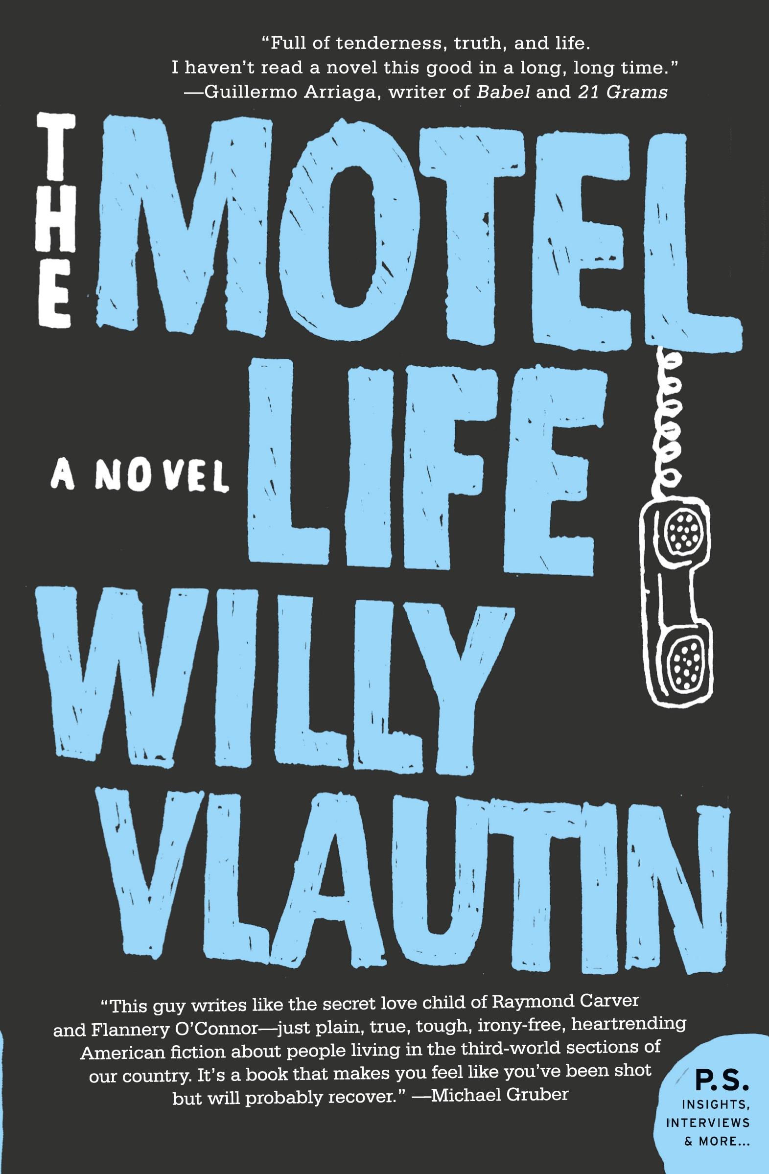 Cover: 9780061171116 | The Motel Life | Willy Vlautin | Taschenbuch | Kartoniert / Broschiert