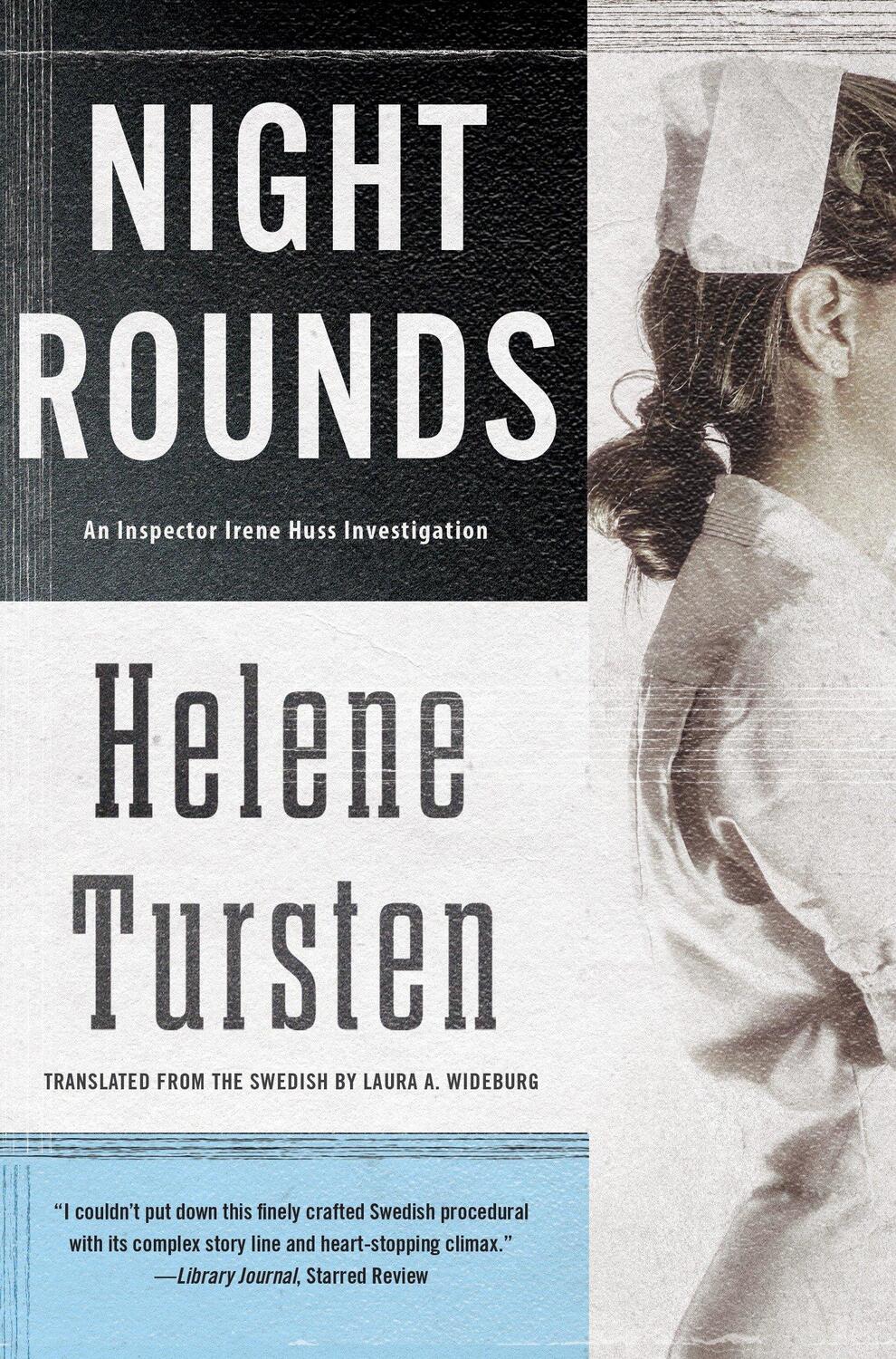 Cover: 9781616952082 | Night Rounds | Helene Tursten | Taschenbuch | Irene Huss Investigation