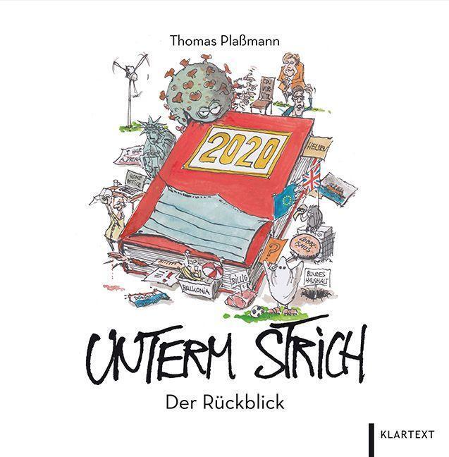 Cover: 9783837523263 | Unterm Strich 2020 | Der Rückblick | 128 S., zahlr. farb. Abb.