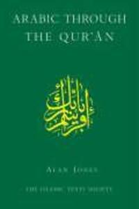 Cover: 9780946621682 | Arabic Through the Qur'an | Alan Jones | Taschenbuch | Englisch | 2005