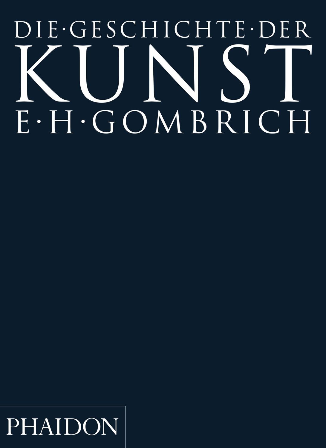 Cover: 9780714891378 | Geschichte der Kunst | Ernst H. Gombrich | Taschenbuch | 688 S. | 2000