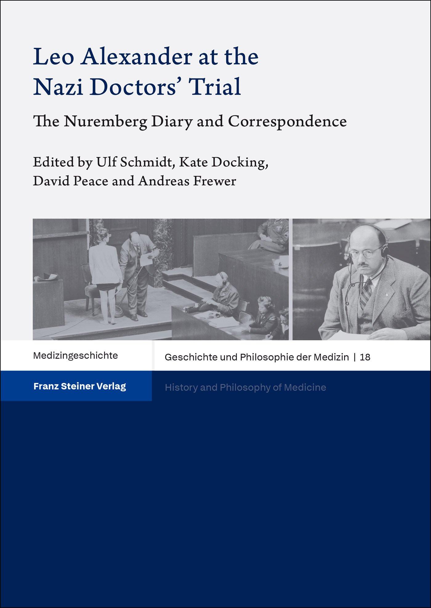 Cover: 9783515138581 | Leo Alexander at the Nazi Doctors' Trial | Ulf Schmidt (u. a.) | Buch